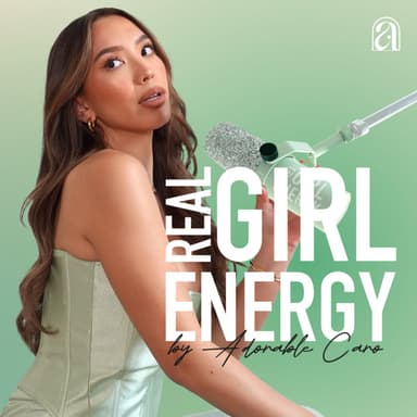 Real Girl Energy podcast cover art