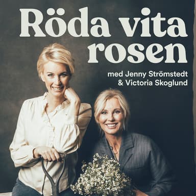 Röda vita rosen podcast cover art