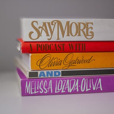 SAY MORE podcast cover art