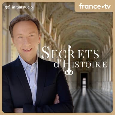 Secrets d'Histoire podcast cover art