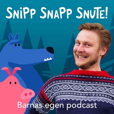 Snipp Snapp Snute podcast cover art