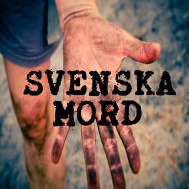 Svenska Mord podcast cover art