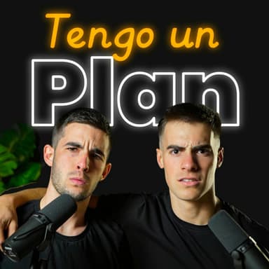 Tengo un Plan podcast cover art