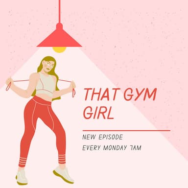 That Gym Girl podcast cover art