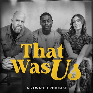 That Was Us podcast cover art