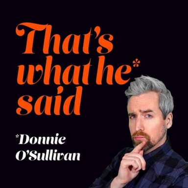 That's What He Said podcast cover art