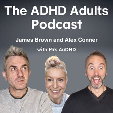 The ADHD Adults Podcast podcast cover art