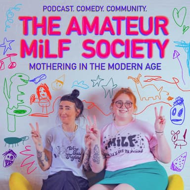 The Amateur MILF Society podcast cover art