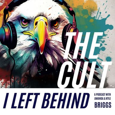 The Cult I Left Behind podcast cover art