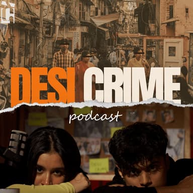 The Desi Crime Podcast podcast cover art