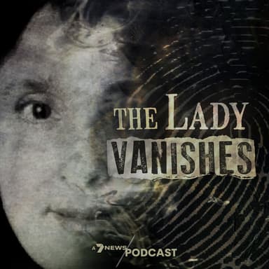 The Lady Vanishes podcast cover art