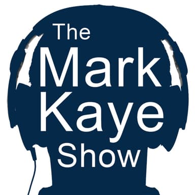 The Mark Kaye Show podcast cover art