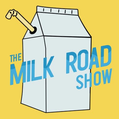 The Milk Road Show podcast cover art