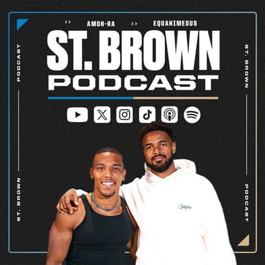 The St. Brown Podcast  podcast cover art