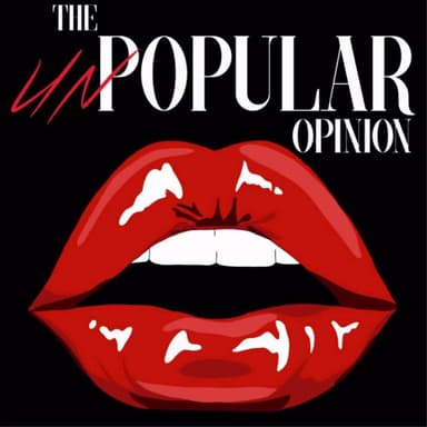 The Unpopular Opinion podcast cover art