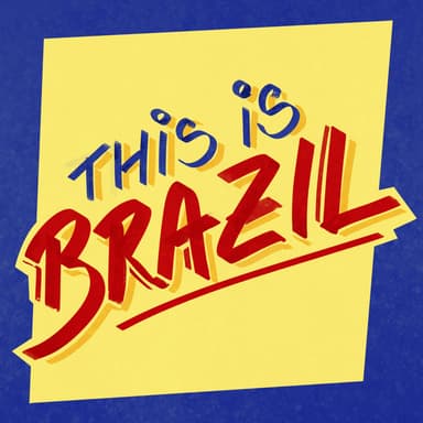 THIS IS BRAZIL podcast cover art