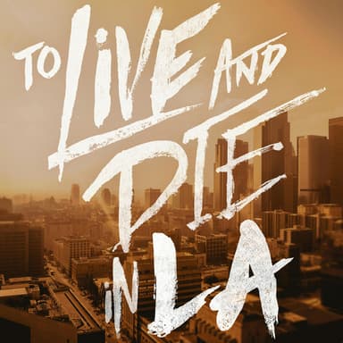 To Live and Die in LA podcast cover art