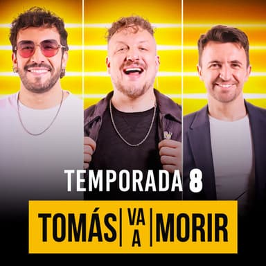Tomás Va A Morir podcast cover art