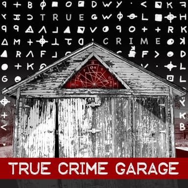 True Crime Garage podcast cover art