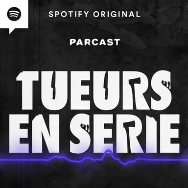 Tueurs en série podcast cover art