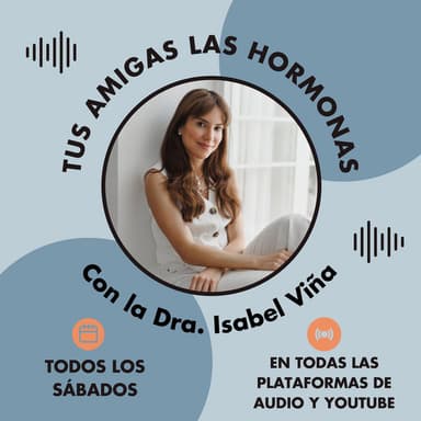 Tus Amigas Las Hormonas podcast cover art