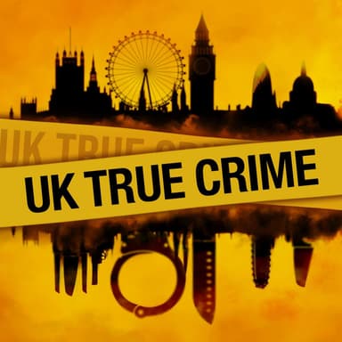 UK True Crime Podcast podcast cover art