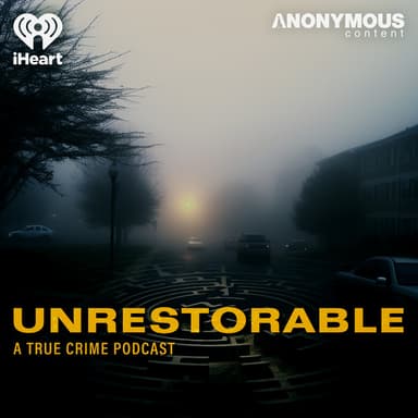 Unrestorable podcast cover art