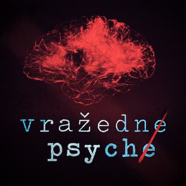vražedné psyché podcast cover art