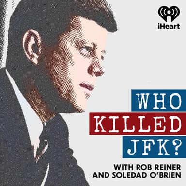 Who Killed JFK? podcast cover art