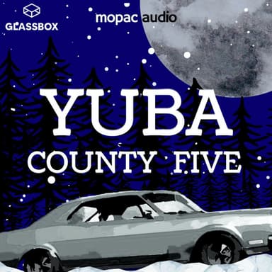 Yuba County Five podcast cover art