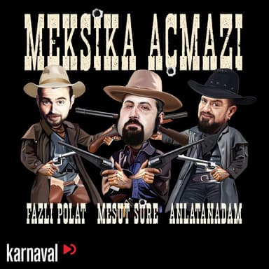 Meksika Açmazı podcast cover art