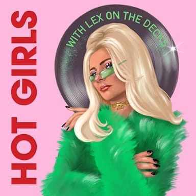Hot Girls podcast cover art