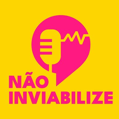 Não Inviabilize podcast cover art