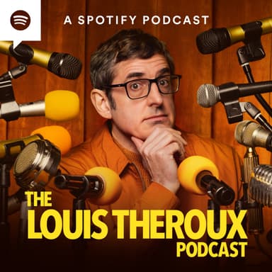 The Louis Theroux Podcast podcast cover art
