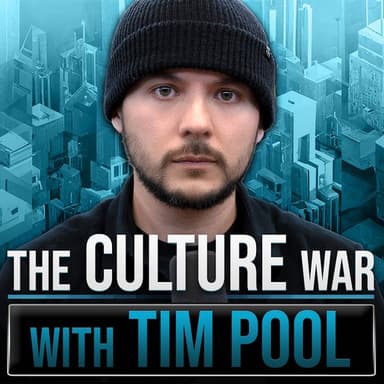 The Culture War Podcast with Tim Pool podcast cover art