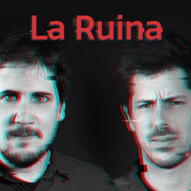 La Ruina podcast cover art