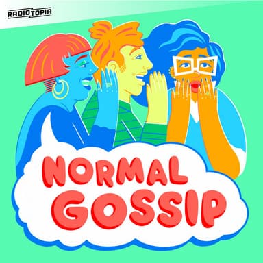 Normal Gossip podcast cover art