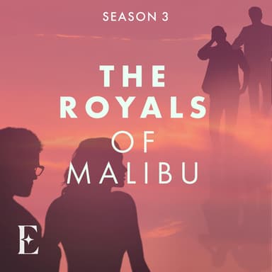 The Royals of Malibu podcast cover art