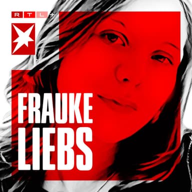 Frauke Liebs - Die Suche nach dem Mörder podcast cover art