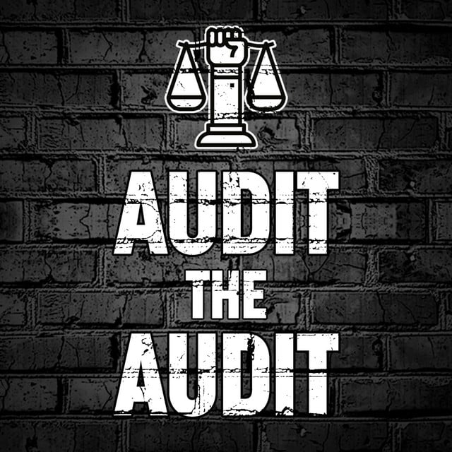 Audit the Audit podcast cover art