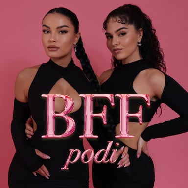 BFF podi podcast cover art