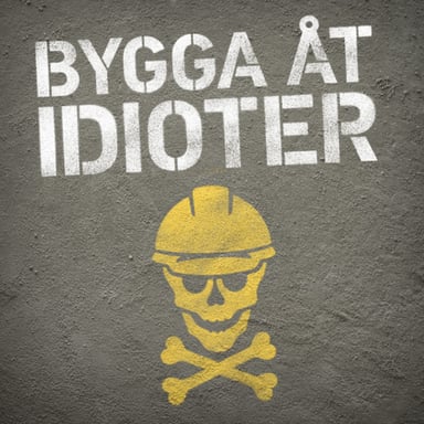 Bygga åt idioter podcast cover art