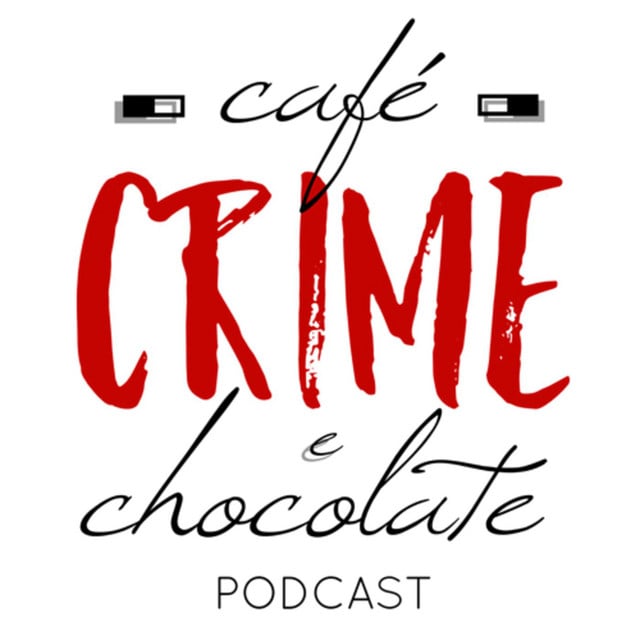 Café Crime e Chocolate podcast cover art
