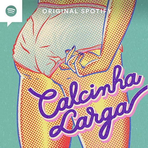 Calcinha Larga podcast cover art
