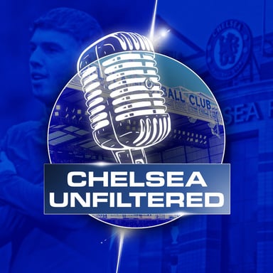 Chelsea Unfiltered podcast cover art