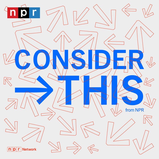 Consider This from NPR podcast cover art