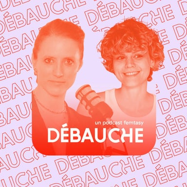 Débauche podcast cover art