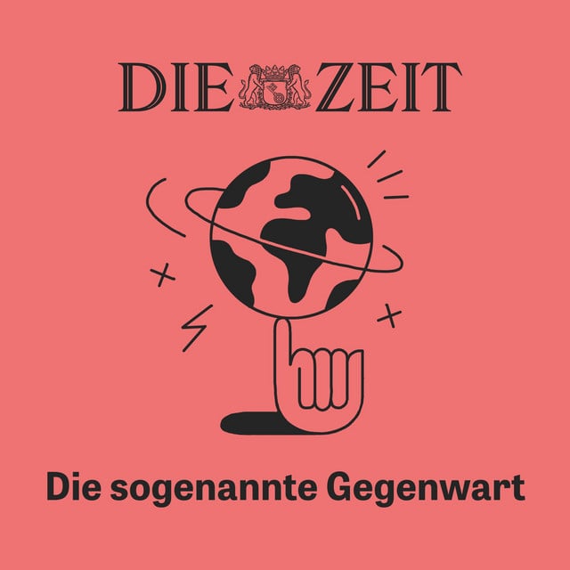 Die sogenannte Gegenwart podcast cover art