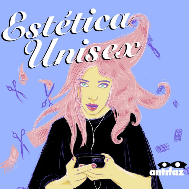 Estética Unisex podcast cover art