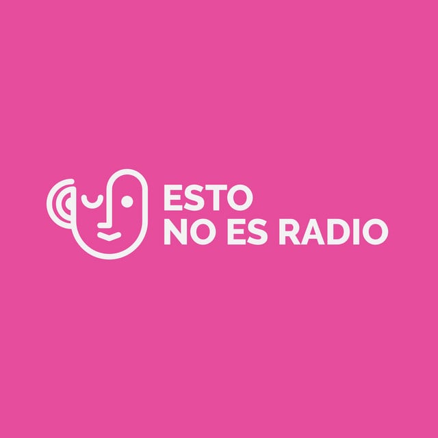 Esto no es radio podcast cover art